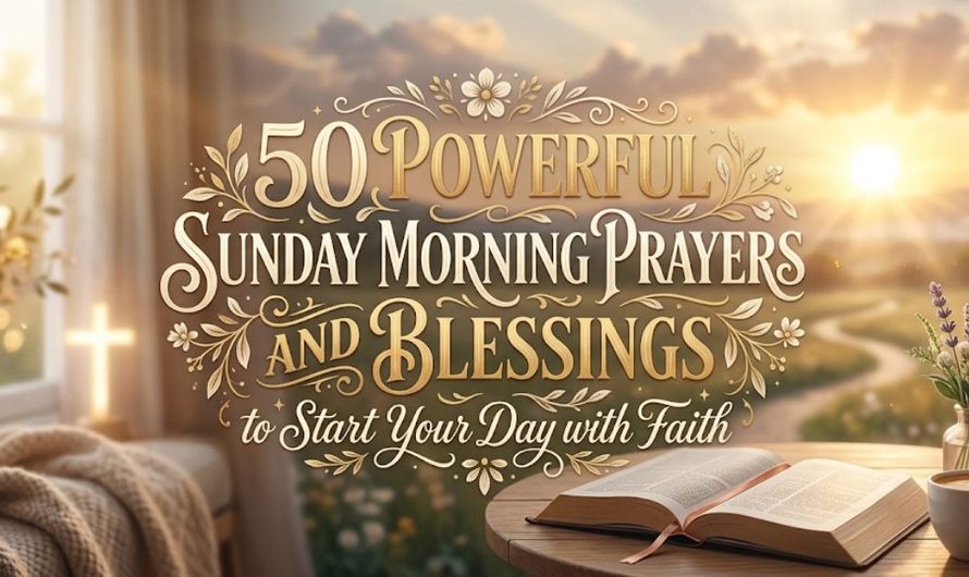 50 Powerful Wednesday Morning Prayers and Blessings to Find Peace, Strength and Hope